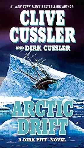 Arctic Drift (A Dirk Pitt Adventure 20)