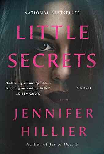 Little Secrets: A Novel Jennifer Hillier