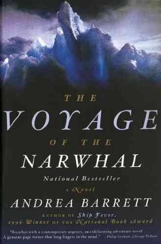 Voyage Of The Narwhal: A Novel