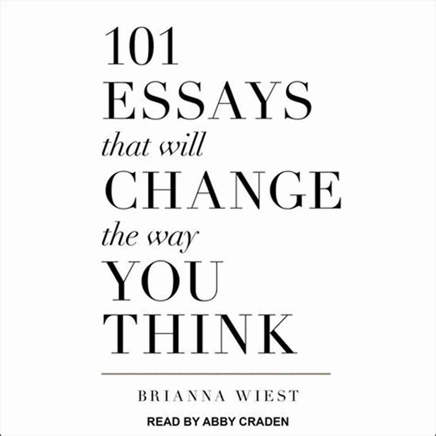 Bookshelf 101 Essays That Will Change The Way You Think