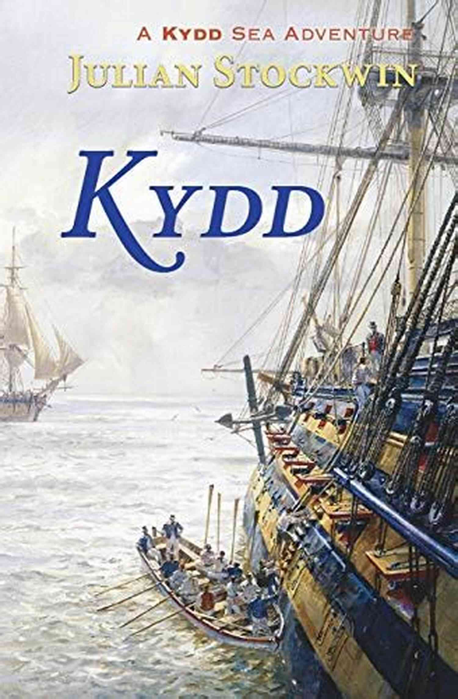 Experience The Thrill With Kydd Sea Adventure The Best Sailing Experience! Admiral S Daughter: A Kydd Sea Adventure (Kydd Sea Adventures 8)