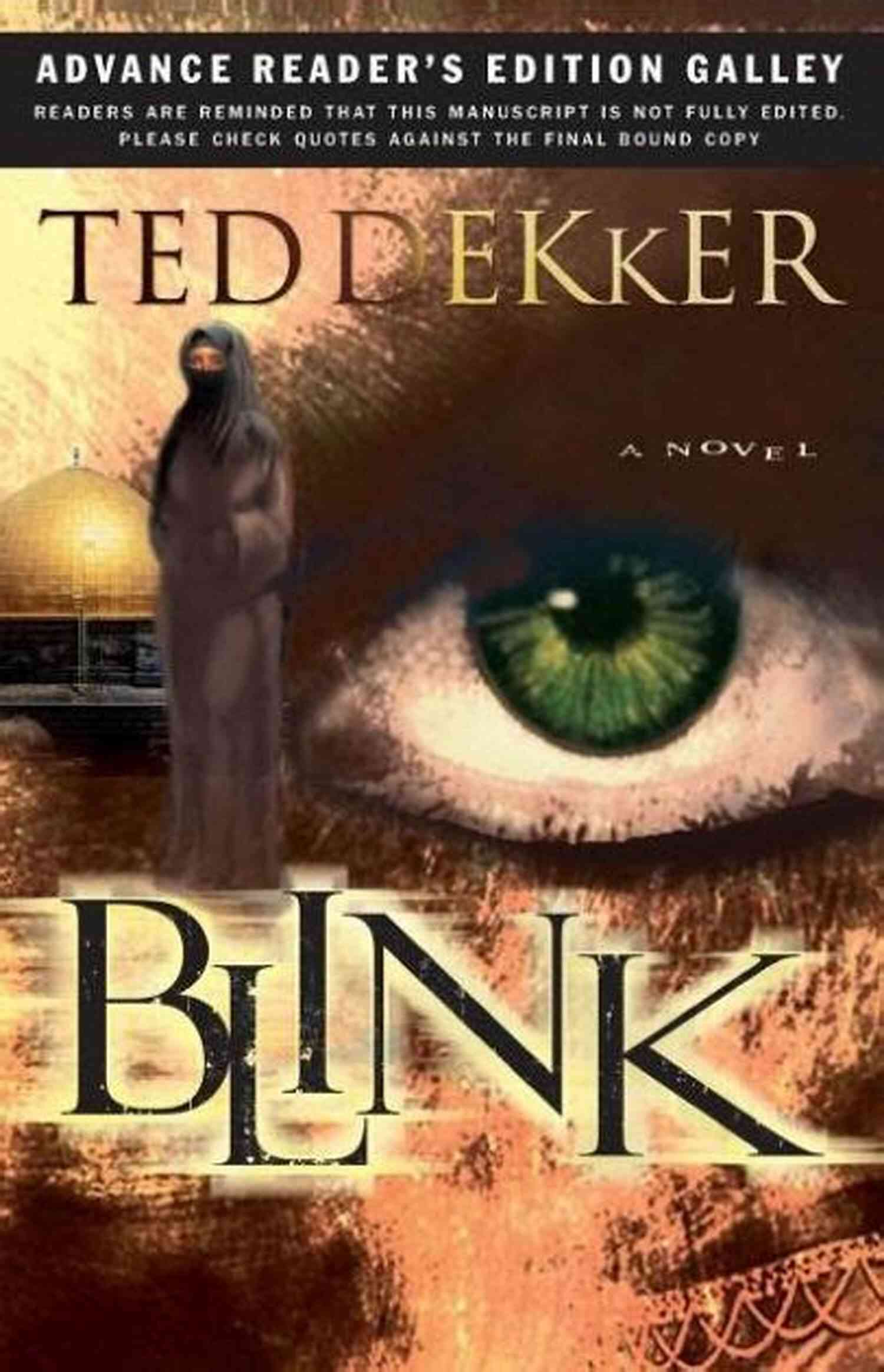 Forbidden And Blink Collaborative Works By Ted Dekker Outlaw Ted Dekker