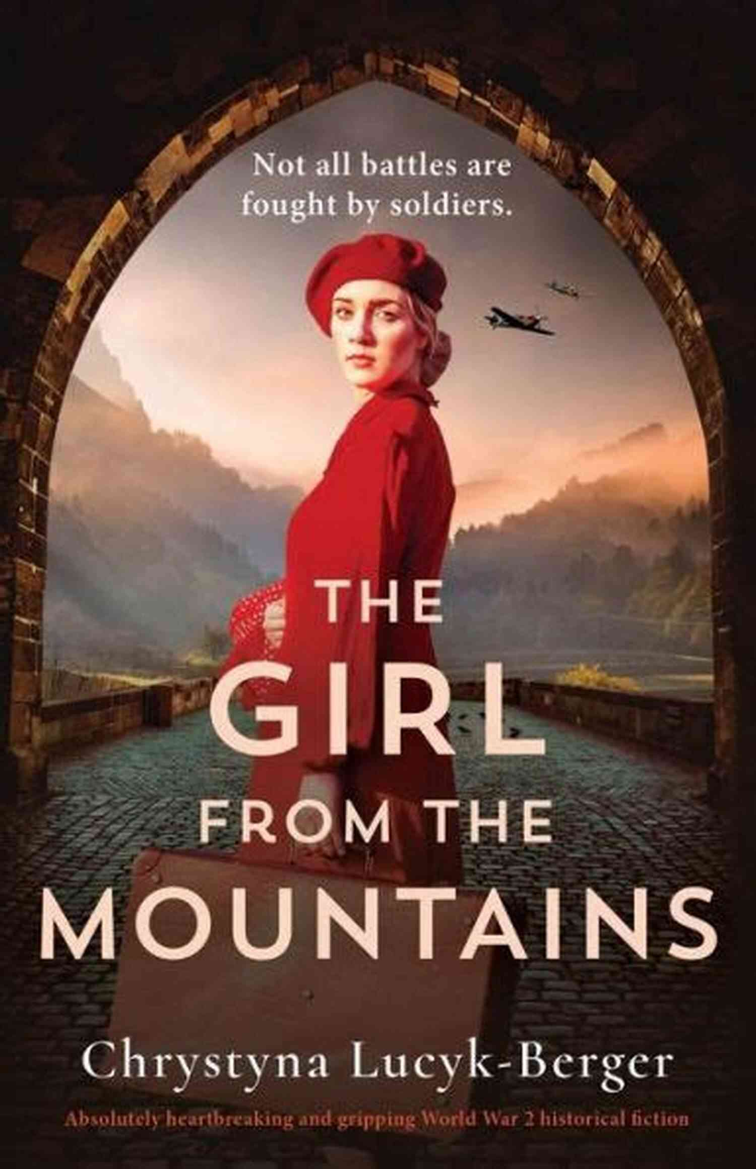 Heartbreaking World War Historical Fiction Novel The Resistance Girl: A Heartbreaking World War 2 Historical Fiction Novel