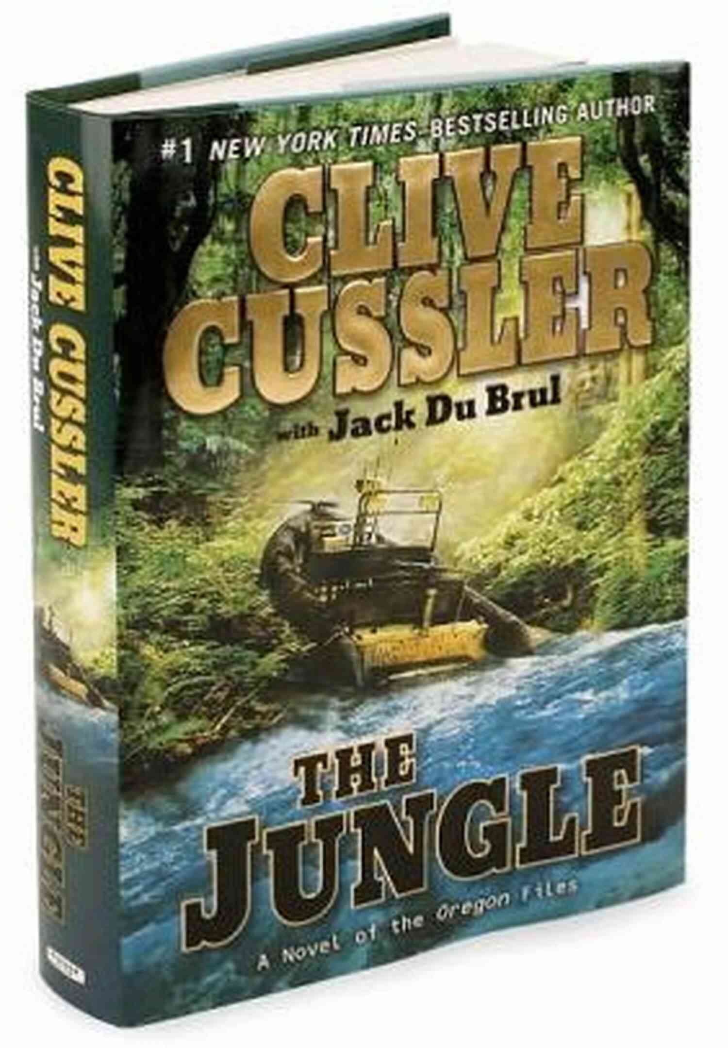 Hold Your Breath As You Dive Deeper Into The Jungle In The Oregon Files The Jungle (The Oregon Files 8)
