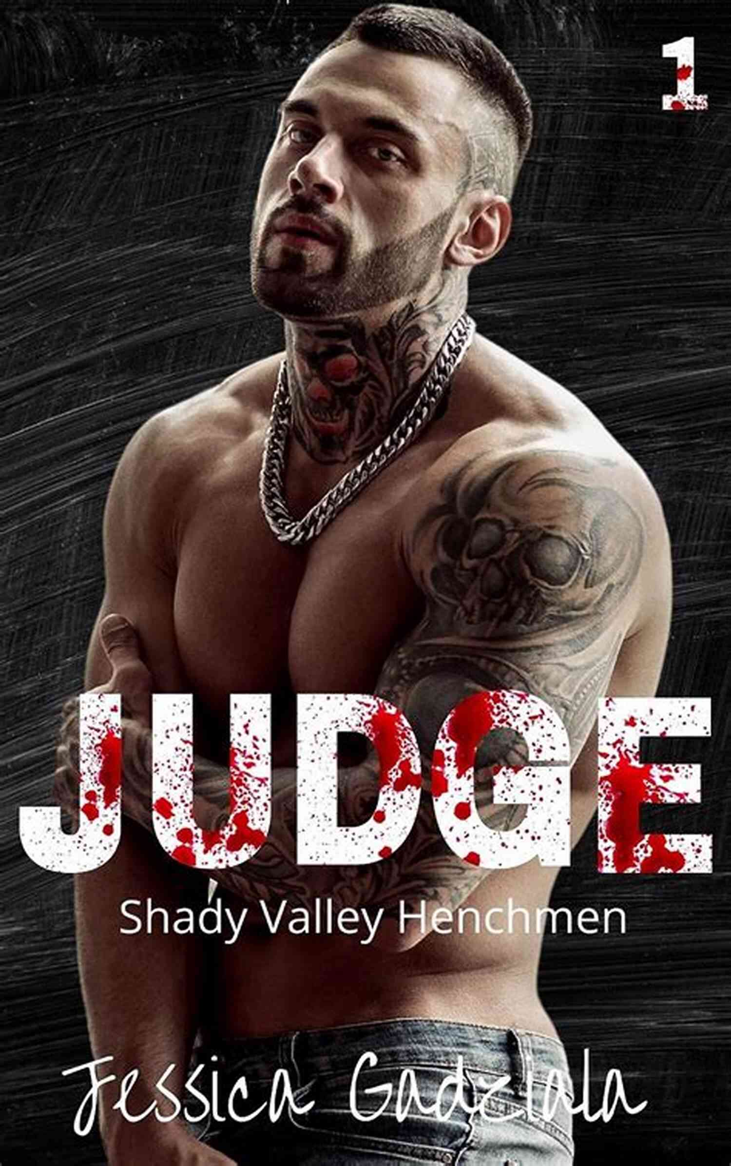 Judge Shady Valley Henchmen With A Smiling Face Judge (Shady Valley Henchmen 1)