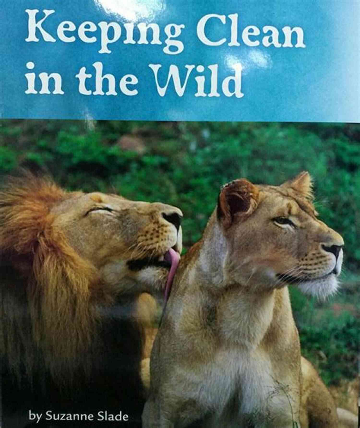 Keeping Clean In The Wilderness Outlasting After (Outlasting 1)