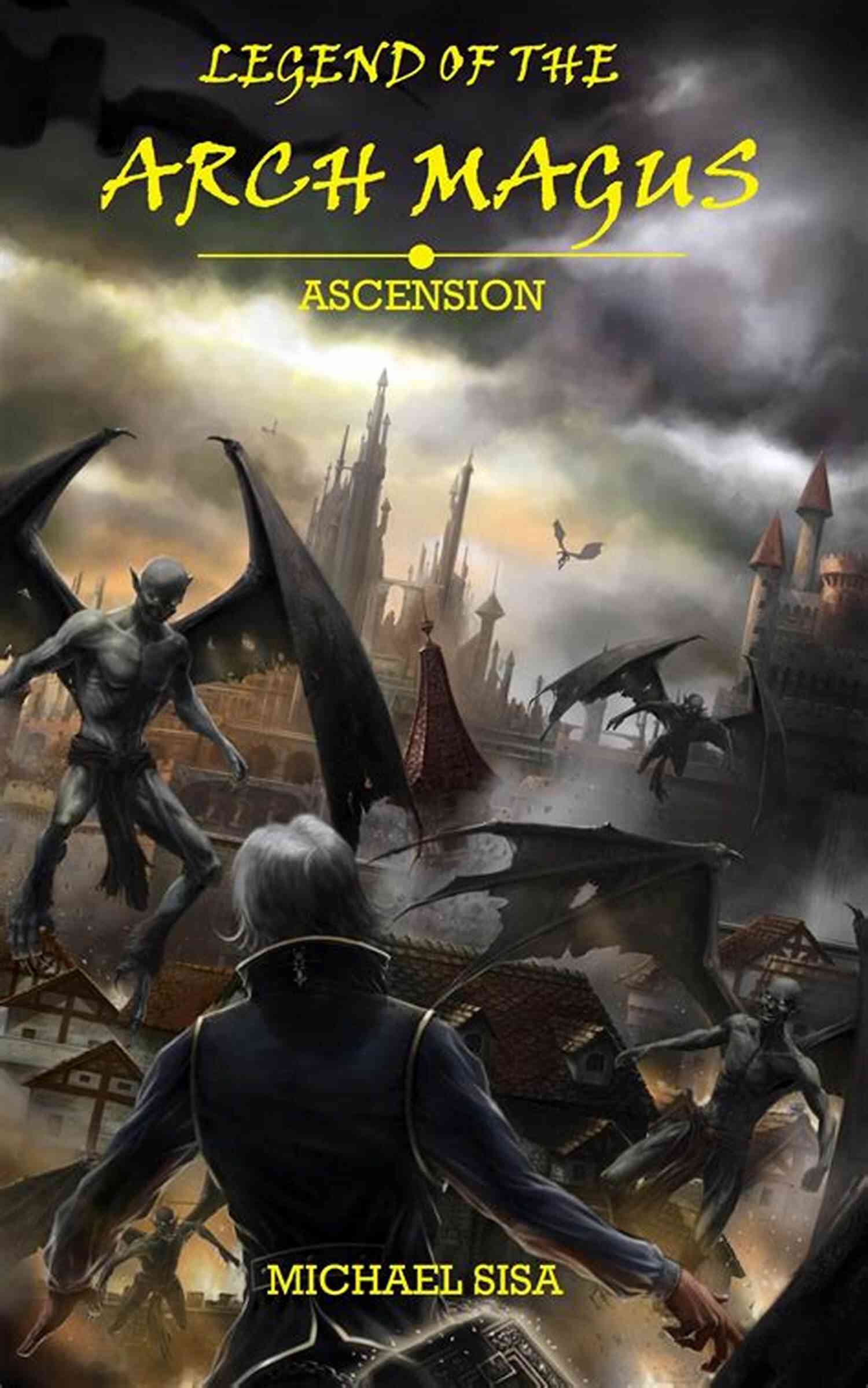 Legend Of The Arch Magus Ascension Unleash The Power Of Magic In This Epic Adventure Legend Of The Arch Magus: Ascension
