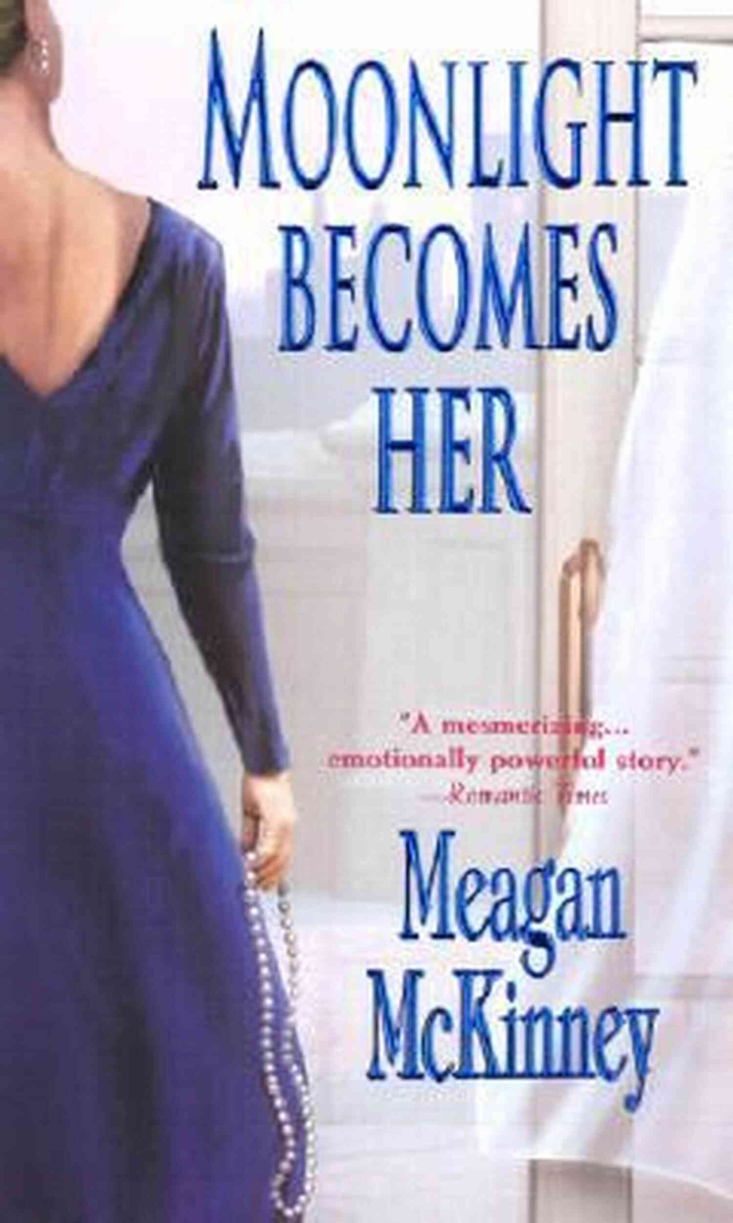 Moonlight Becomes Her Book Cover Moonlight Becomes Her: Emergence W D Laremore
