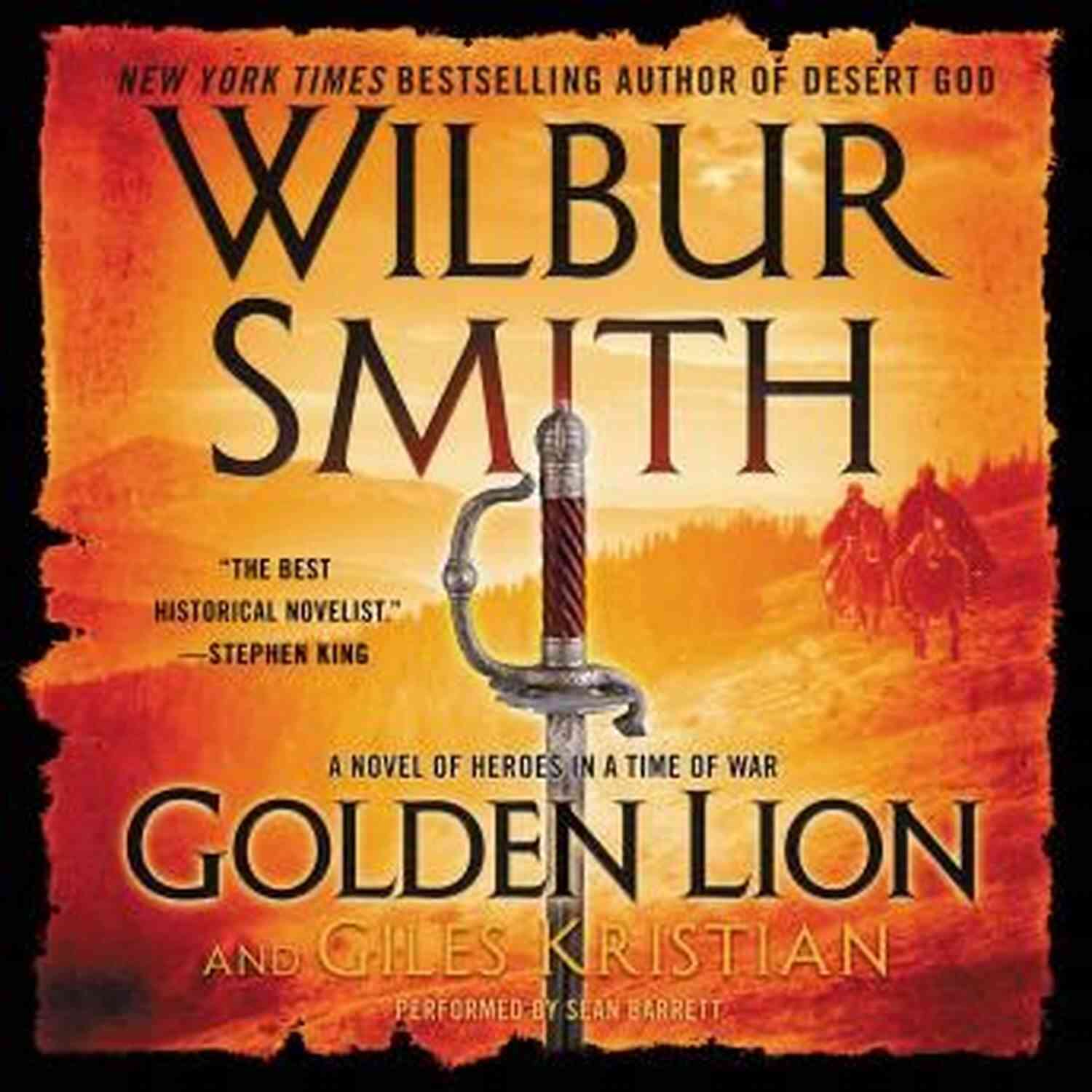Novel Of Heroes In Time Of War Golden Lion: A Novel Of Heroes In A Time Of War (Heroes In A Time Of War: The Courtney)