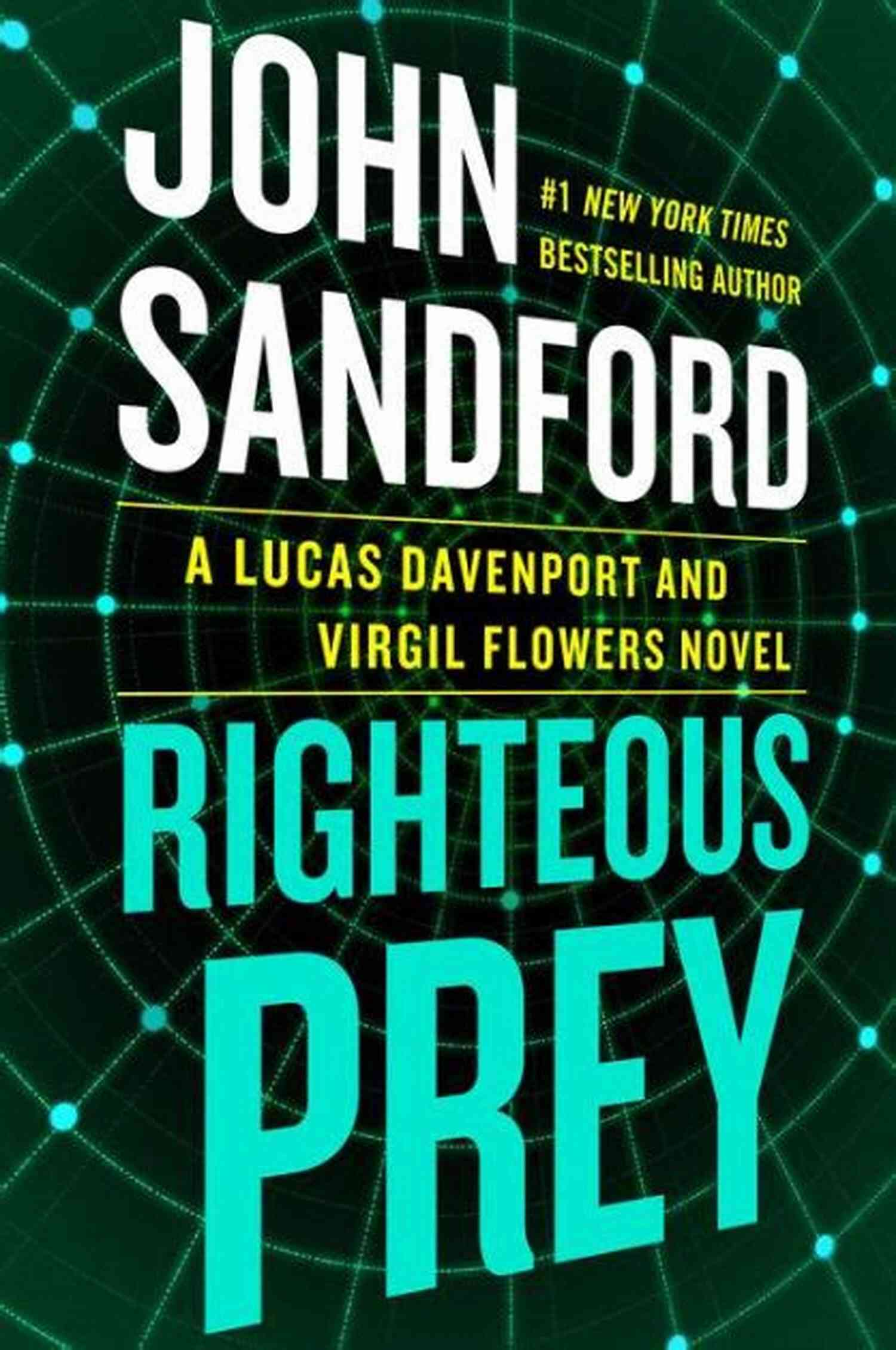Righteous Prey Plot Righteous Prey (A Prey Novel 32)