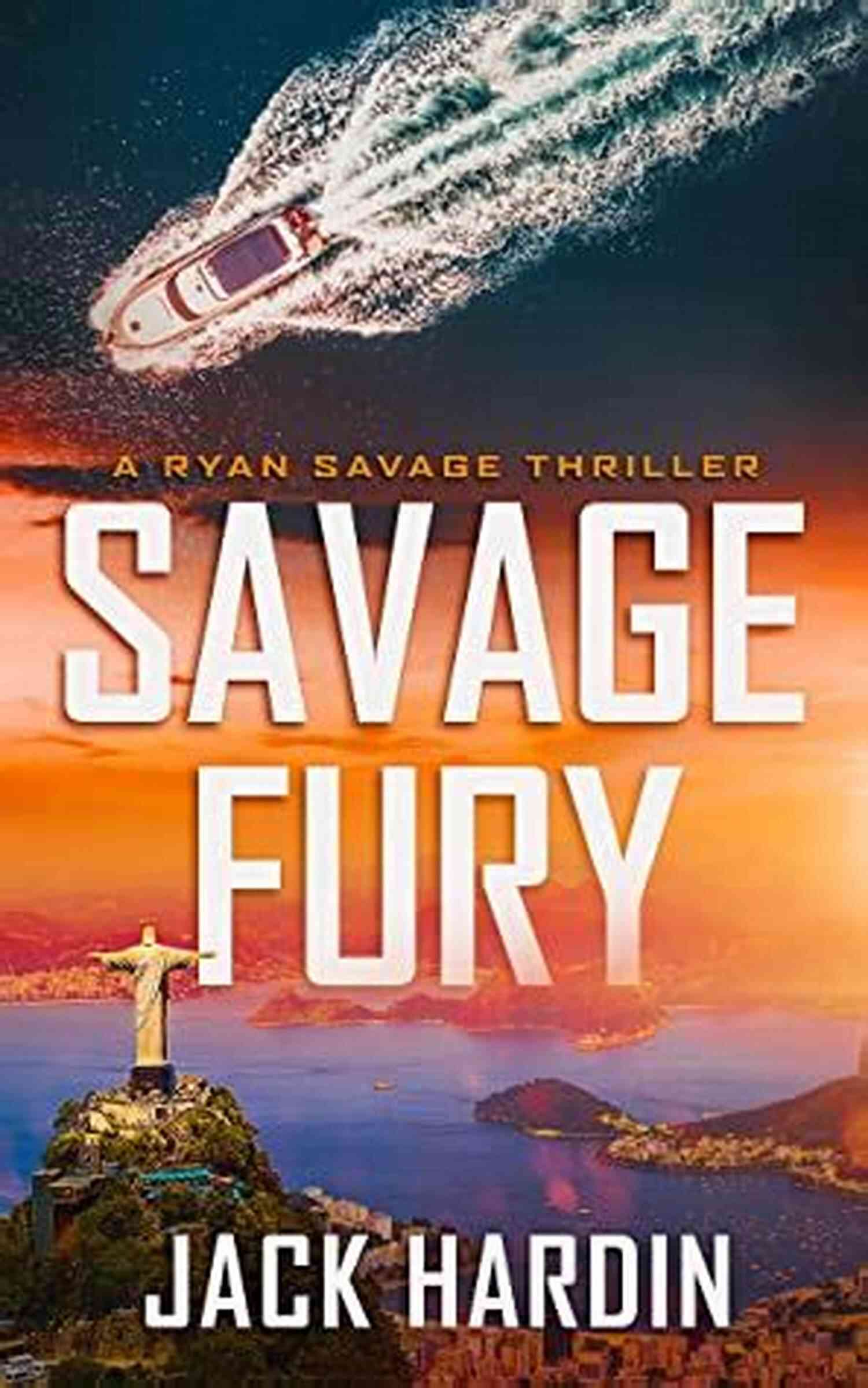 Savage Fury Ryan Savage Thriller Uncovering The Plot Savage Fury (Ryan Savage Thriller 7)