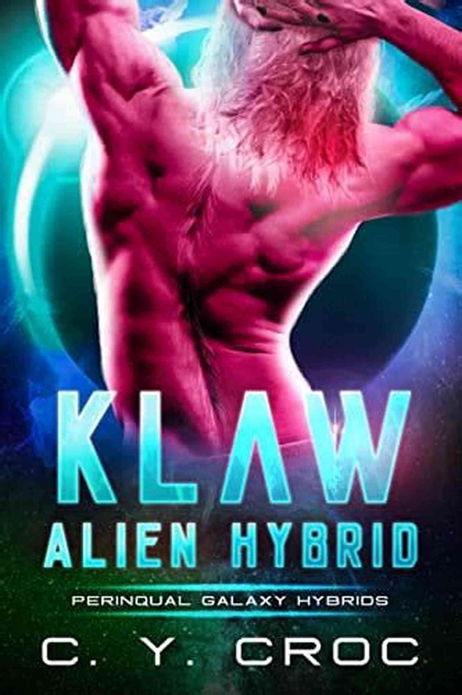 Scifi Alien Romance Perinqual Galaxy Hybrids Xander Alien Hybrid: A SciFi Alien Romance (Perinqual Galaxy Hybrids 1)