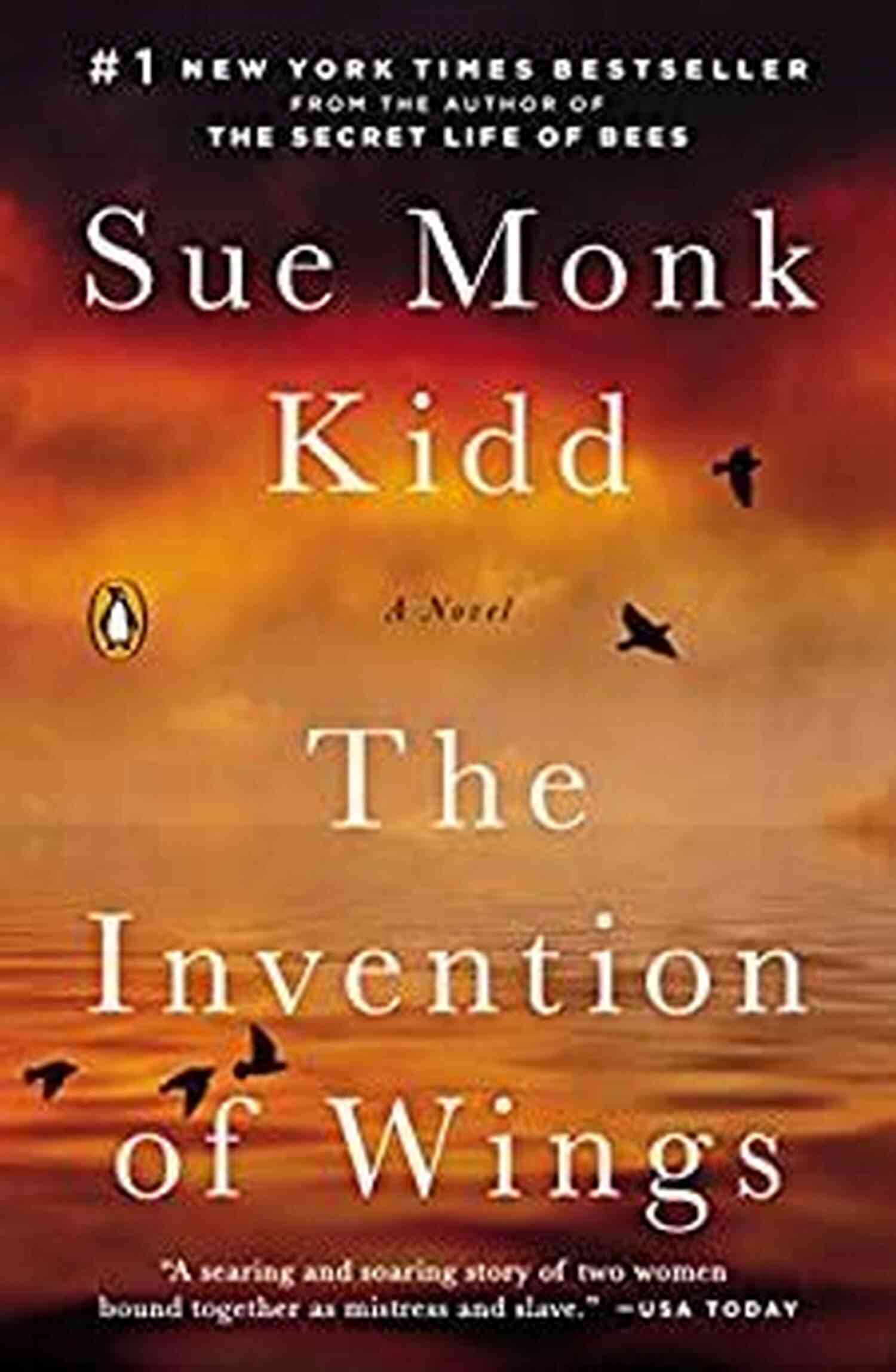 Sue Monk Kidd The Invention Of Wings: A Novel (Original Publisher S Edition No Annotations)