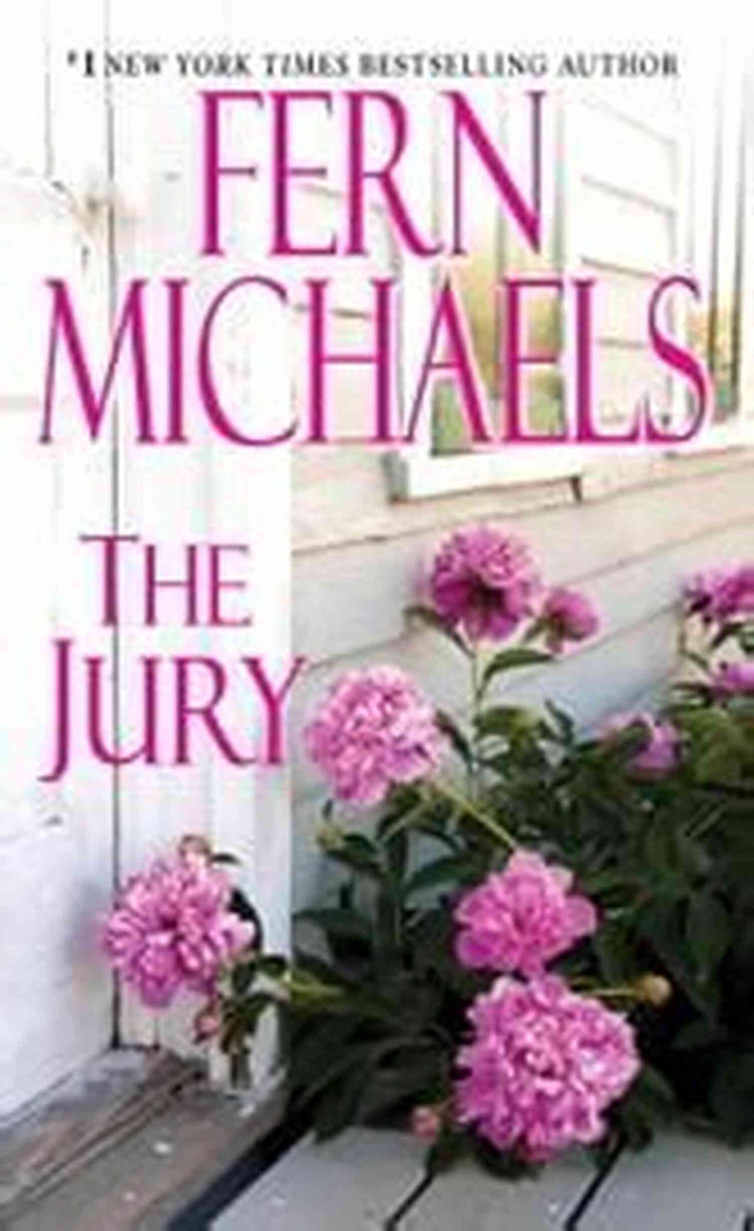 The Jury Sisterhood By Fern Michaels The Jury (Sisterhood 4) Fern Michaels