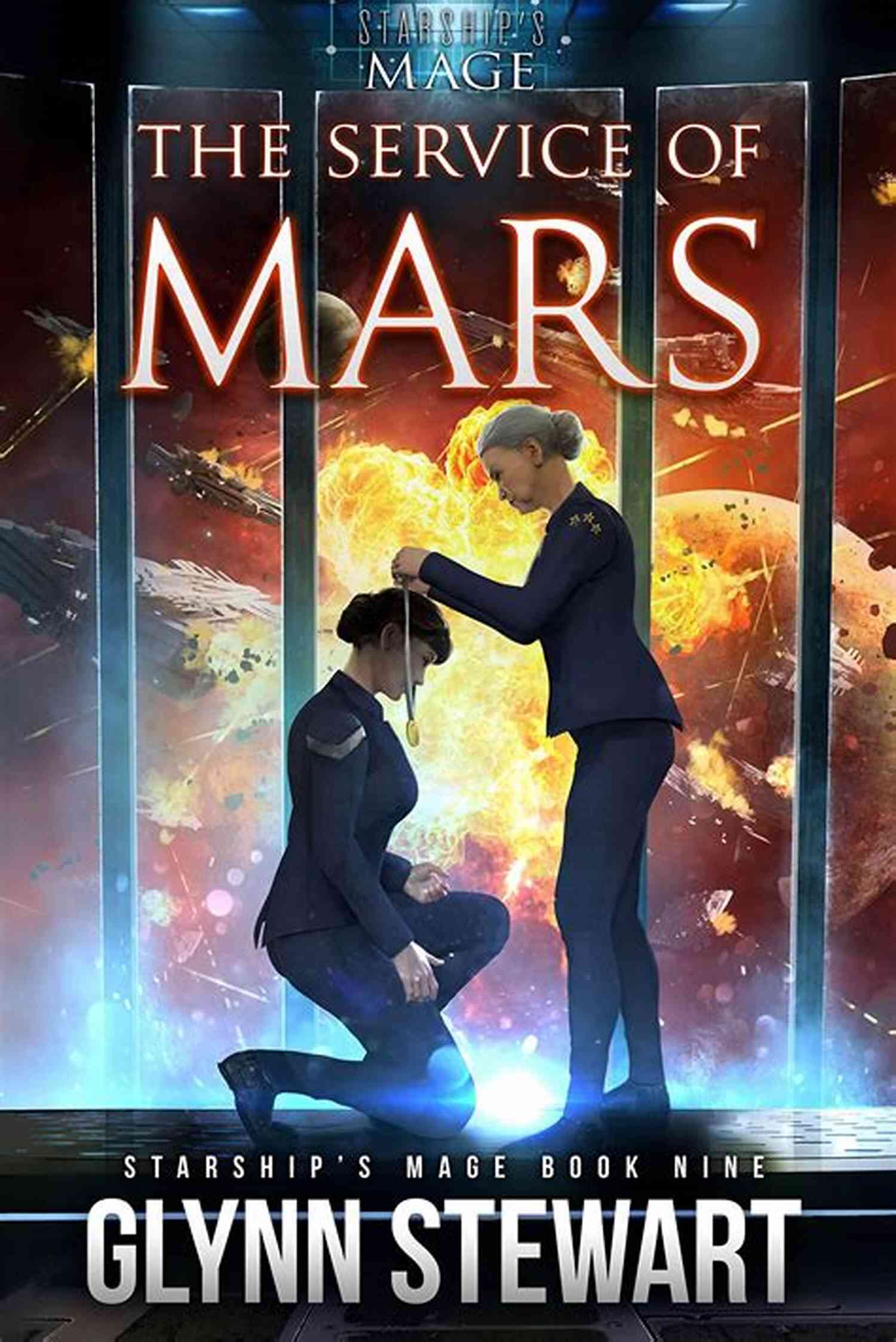The Service Of Mars Starship Mage The Service Of Mars (Starship S Mage 9)