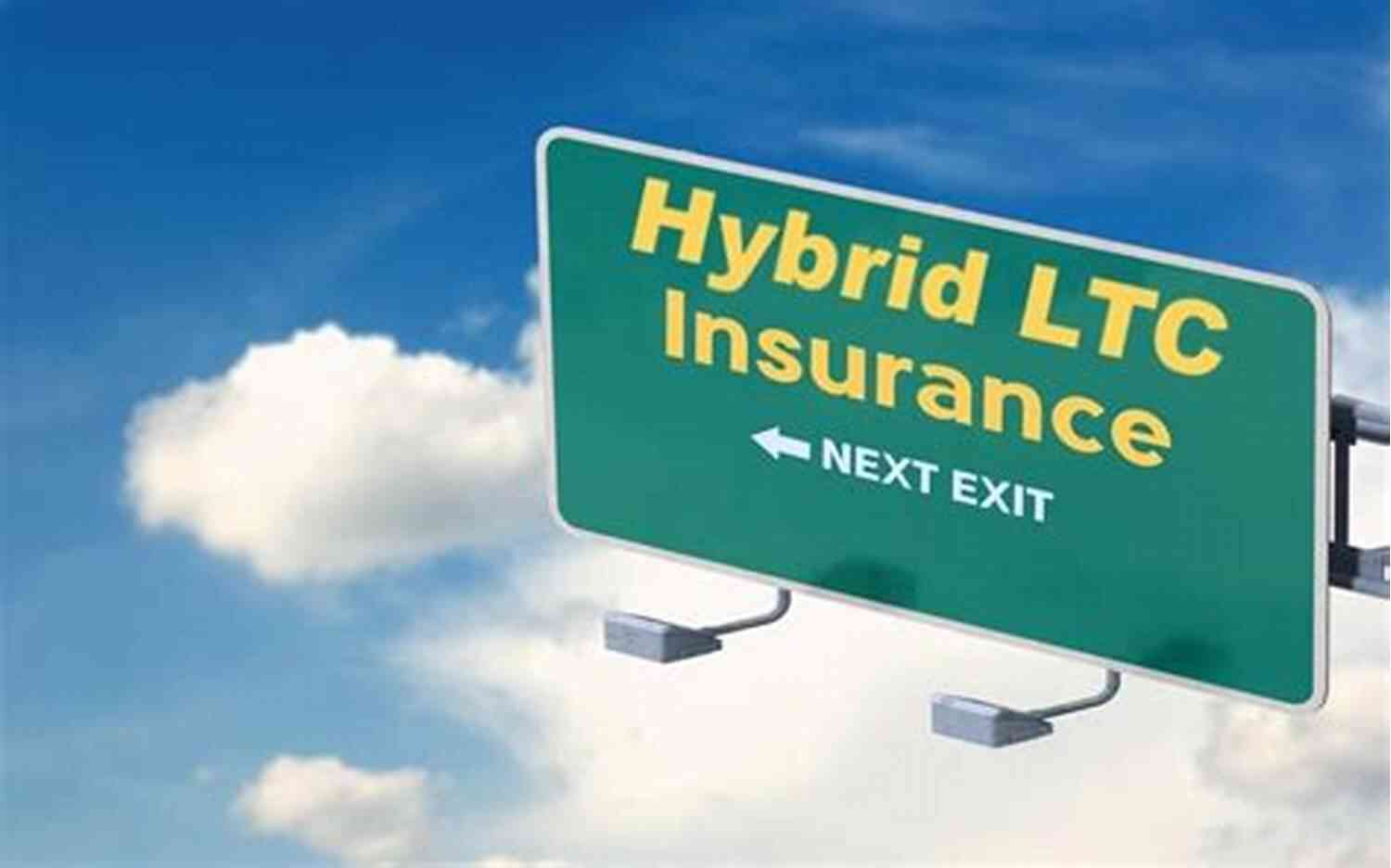 Hybrid Long Term Care Insurance Hybrid Long Term Care Insurance: Making The Case: Hybrid Long Term Care Insurance An Elegant Solution For Long Term Care